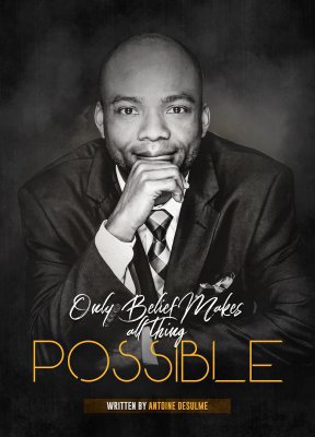 Cover of Belief Makes All Things Possible by Antoine Desulme