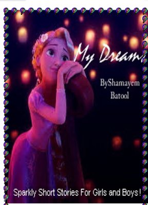 My Dreams by Shamayem Batool