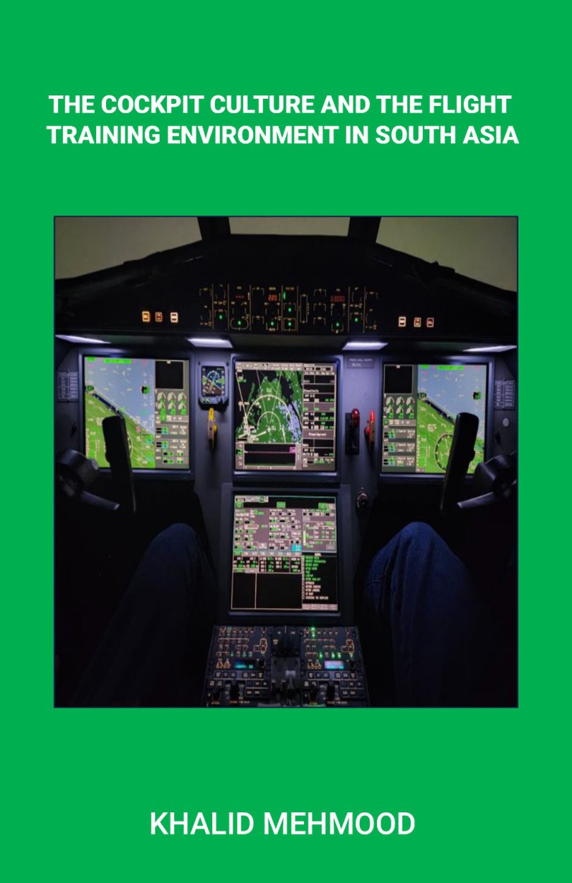 The Cockpit Culture and the Flight Training Environment in South Asia