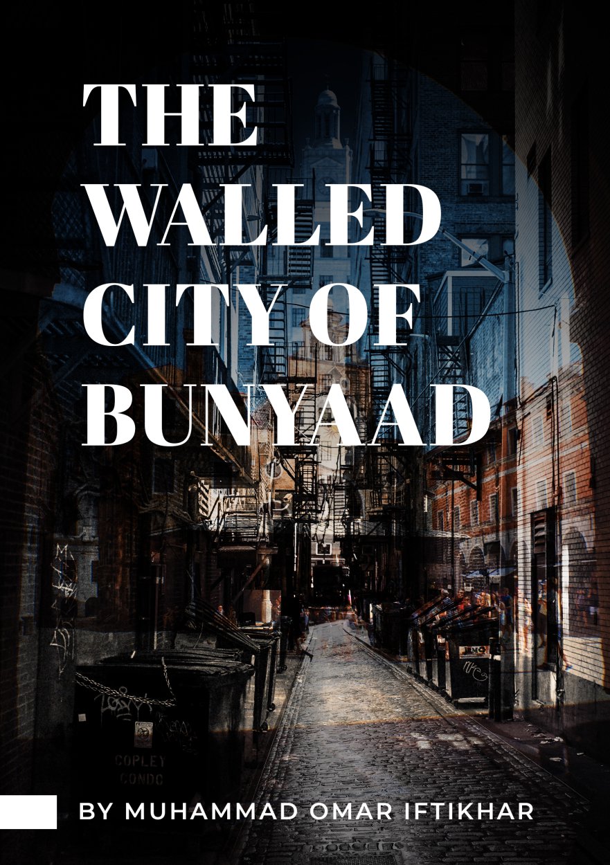 Cover of The Walled City of Bunyaad - Thriller Fiction Book